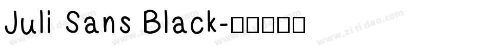 Juli Sans Black字体转换